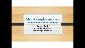 Analytic functions as mappingsMappings - Complex analysis-John B Conway.Calicut university