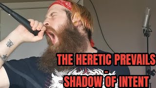 Shadow of Intent - The Heretic Prevails breakdown [Vocal cover] Shorts