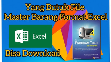 I Pos 4 | File Master Barang Format Excel Untuk Program kasir
