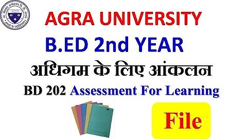 B.ED second year BD 202 FILE | assessment for learning file | अधिगम के लिए आकलन | KD CLASSES INDIA