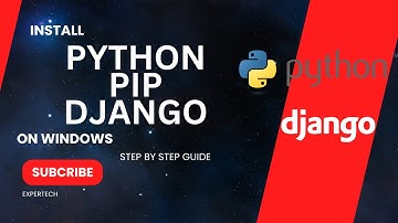 How to install Python, Pip, & Django on Windows: Step-by-Step Tutorial