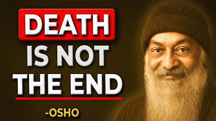 They Lied to You About DEATH (It’s Not the End) | Osho
