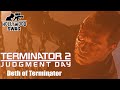 Deth of terminator  terminator 2 judgment day remastered 1991  hollywood swag