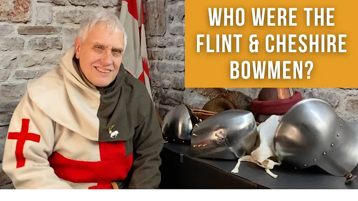 Who were the Flint & Cheshire Bowmen?