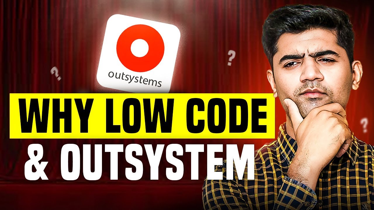 Why Low-Code & OutSystems Are the Future of Software Development! - YouTube
