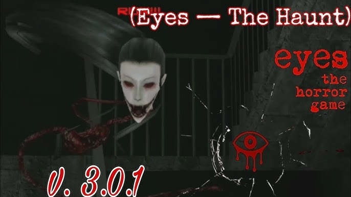 Playing the oldest version of Eyes(1.0.2 Version)Hard ModeFull  GameplayWho is this?!?!?! 