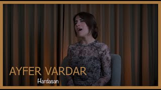 Ayfer Vardar - Hardasan Resimi