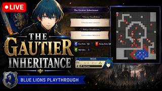 Fire Emblem: Three Houses Blind Playthrough - The Gautier Inheritance!