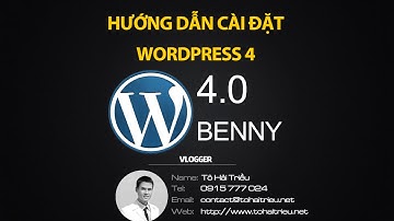 Hướng dẫn cài đặt WordPress 4 trên Localhost sử dụng XAMPP