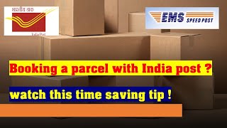 #indiaPost #EMS  #Speedpost India Post | EMS Post | Parcel Booking Time Saving Tip