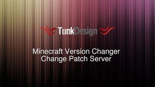 Minecraft Version Changer (MVC) - How to change patch server screenshot 2