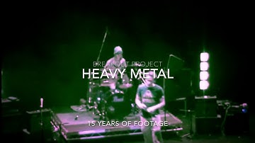 Heavy Metal - Breakout Project [OFFICIAL VIDEO]