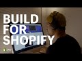 Build for shopify