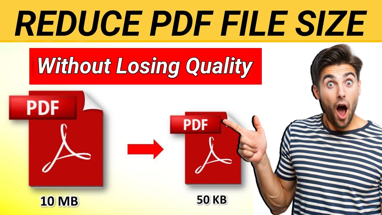 How to Reduce PDF File Size Without Losing Quality - YouTube