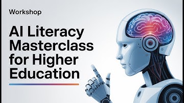 AI Literacy Masterclass for Higher Education