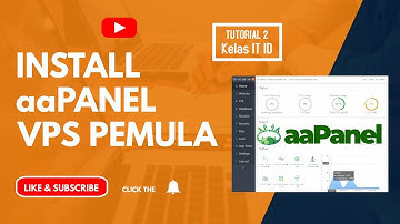 Cara INSTALL aaPanel untuk pemula pada VPS Centos