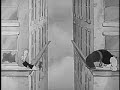 Popeye The Sailor - The Paneless Window Washer 1937
