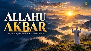 ALLAHU AKBAR — RUANG LANGIT | Lagu Islami | Lagu Tentang Kebesaran Allah 