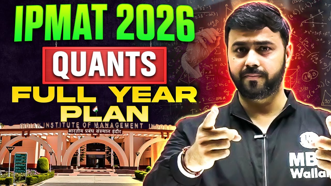 IPMAT 2026 Quants Full Year Preparation Plan | Strategy to Ace Maths ...