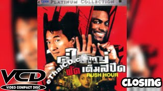 Closing to Rush Hour (1998) 2005 (Right Beyond & Onpa Ver.) VCD (Thai Copy)