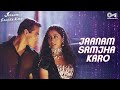 Jaanam Samjha Karo Salman Khan Urmila Anu Malik Hema Sardesai 90 S Hits Hindi Songs