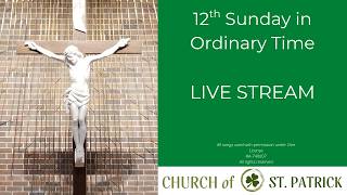 Twelfth Sunday in Ordinary Time - June 21st, 2026
