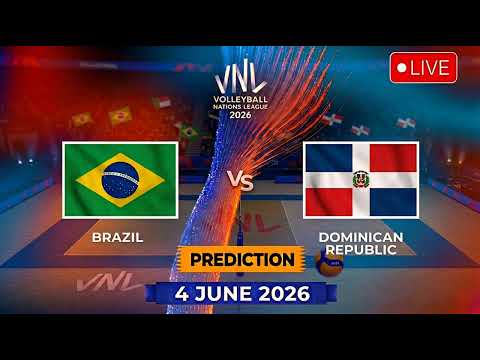 Video Brazil VS Dominican Republic | Women's Volleyball Nations League Match Prediction