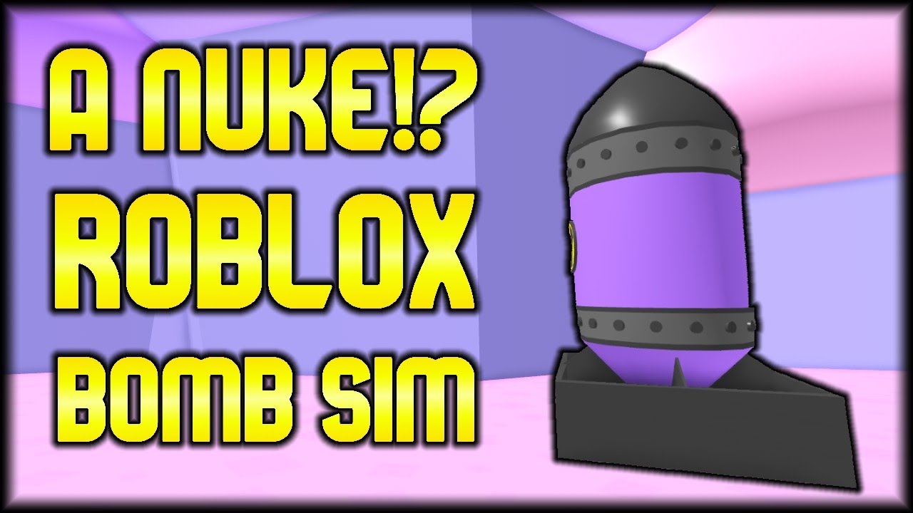 There S A Nuke Roblox Bomb Simulator Youtube - bomb purple roblox