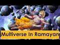 Proof of multiverse in ramayana  explained