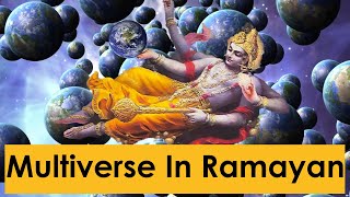 Proof of Multiverse In Ramayana - Explained by Indian Monk 1,235,101 views 2 years ago 5 minutes, 6 seconds