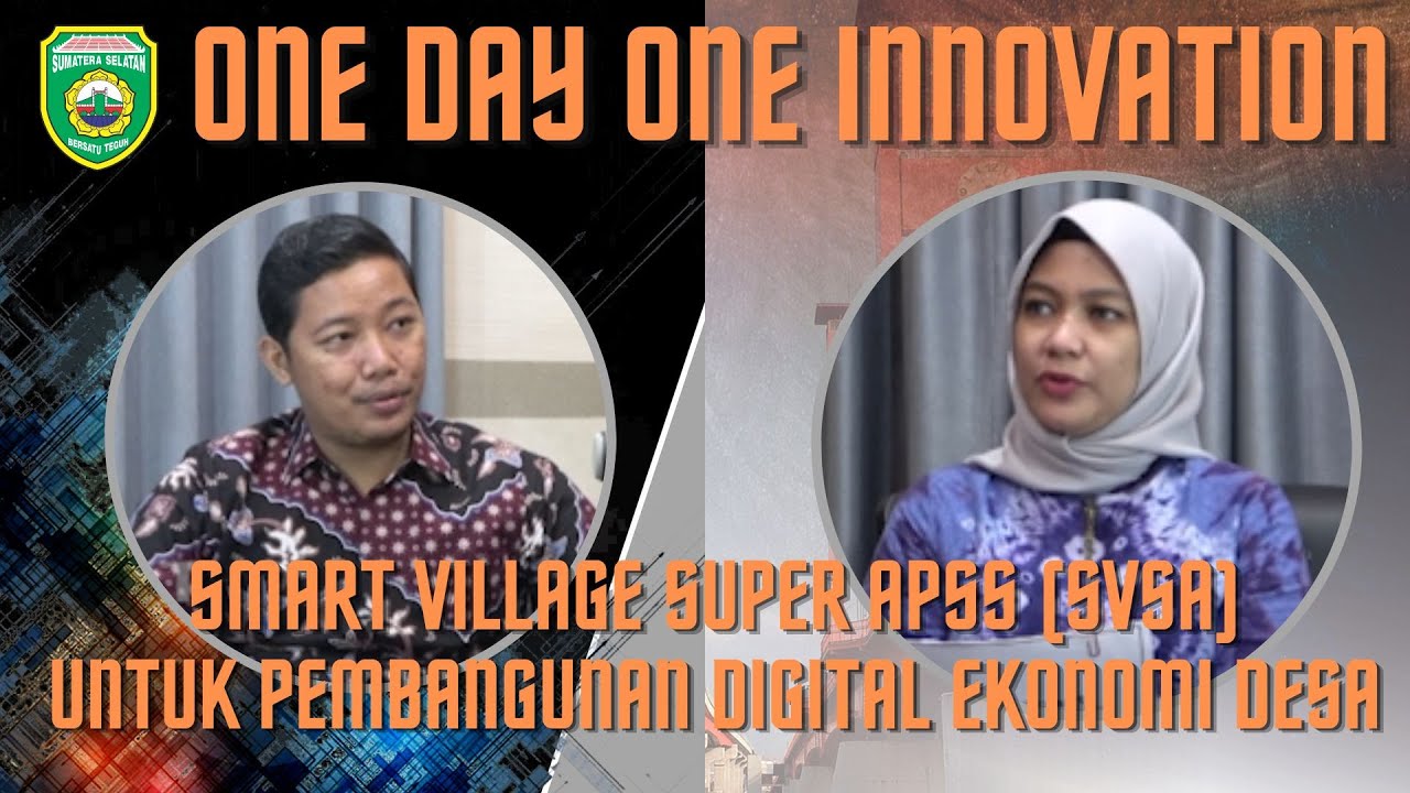 SMART VILLAGE SUPER APPS (SVSA) UNTUK PEMBANGUNAN DIGITAL EKONOMI DESA