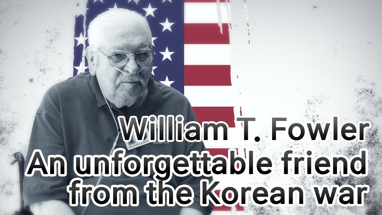[English] William Fowler  - The Story of Korean War Veteran