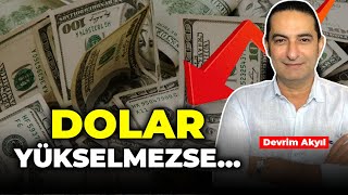 DOLAR KAÇ TL OLACAK?