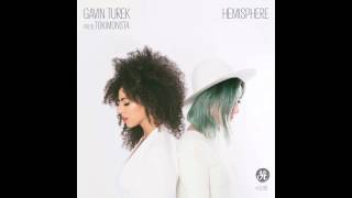 Gavin Turek (Prod By TOKiMONSTA) "Hemisphere" chords