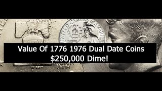 Are 1776 1976 Dual Date Coins Valuable Rare 1975 Dime In 1976 Proof Set!