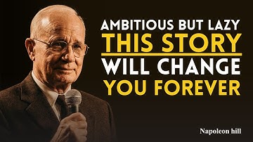 Ambitious but lazy : This story will change you forever | The Truth Nobody Tells You