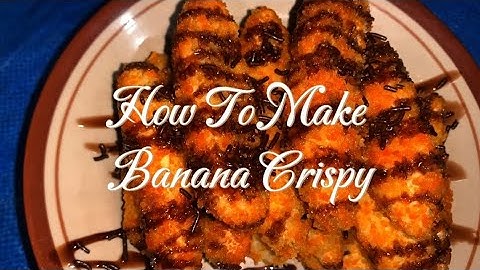 How To Make Banana Crispy || XI.4 || Bahasa Inggris || SMA N 1 GROBOGAN 