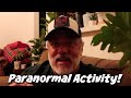 PARANORMAL ACTIVITY IN THE HOUSE!