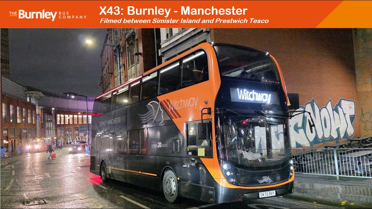 Spellbound down the motorway! Burnley Bus Company X43 service between Simister Island and Prestwich