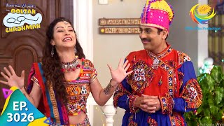 Taarak Mehta Ka Ooltah Chashmah - Episode 3026 - Full Episode