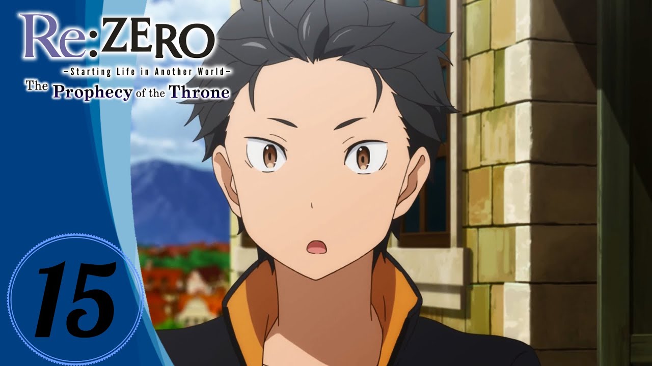 Re:ZERO -Starting Life in Another World- The Prophecy of the Throne ...