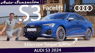 Prueba AUDI S3 2024 facelift . ¿EL RS3 deja de tener sentido?