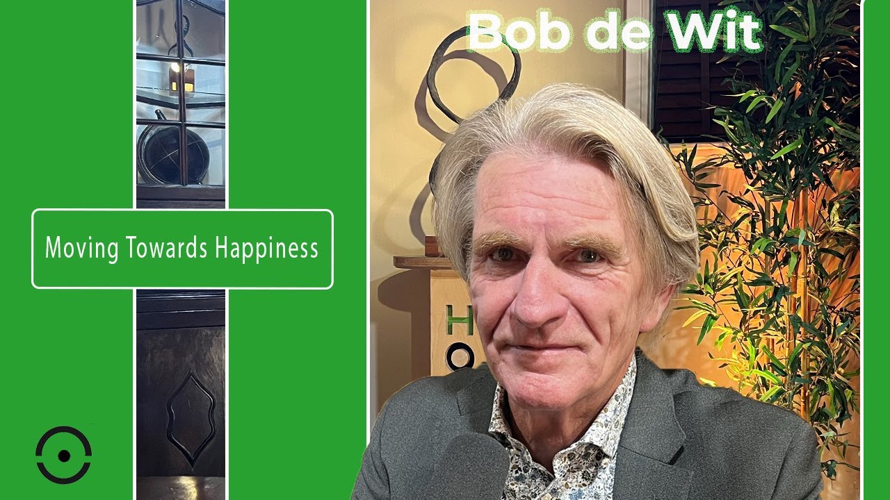 Bob de Wit: De Zoektocht naar Diep Geluk, Goddelijkheid & Visie op