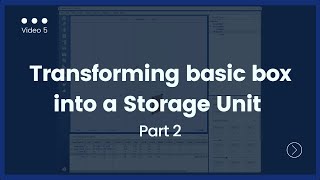 Changing basic box into a storage unit | Video 05P2