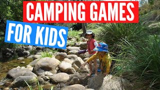 Super Fun Camping Games For Kids
