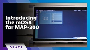 Introducing the mOSX for MAP-300