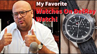 The 3 COOLEST Watches On DelrayWatch.com