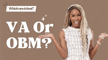 Virtual Assistant (VA) or Online Business Manager (OBM): What’s the Difference & Who Should You Hire