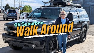 2005 Suburban Walk Around