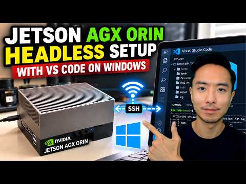 Jetson AGX Orin Setup Remote Connection via SSH in VS Code on Windows PC